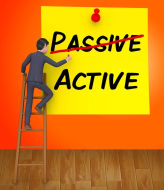 Etkin Vs pasif Not gösterir olumlu tutum 3d çizim