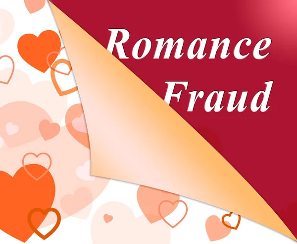 Romance Fraud Hearts Depicts Online Dating Scammer Or Trickster — Stock Photo, Image