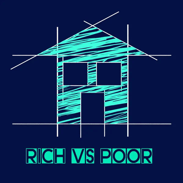 Rich Vs Poor Wealth House Meaning Well Off Against Being Broke -