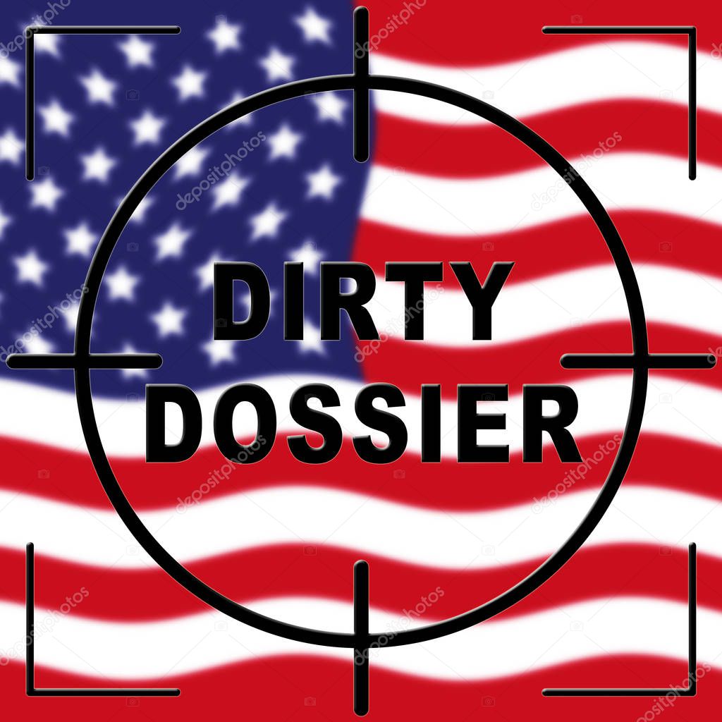 Dirty Dossier Flag Containing Political Information On The Ameri