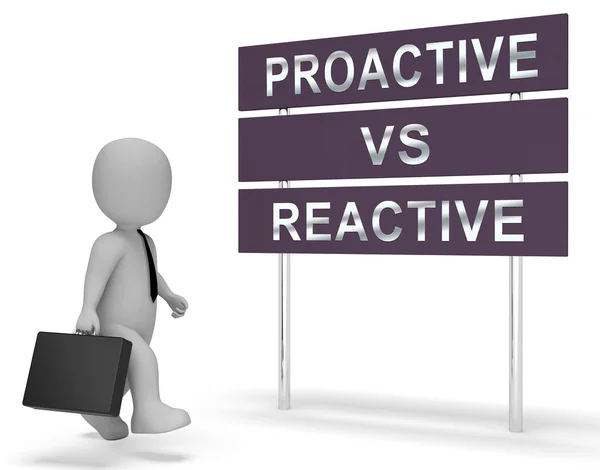 Proactive Vs Reactive Sign Representing Tomando Inicia Agressiva — Fotografia de Stock