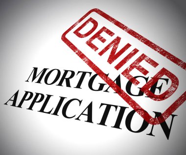 Mortgage başvurusu reddedilen form p için finans almamak anlamına gelir