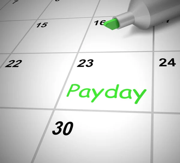 Payday zauważyć, pokazując datę listy płac lub przychodzących finansów-3D i — Zdjęcie stockowe