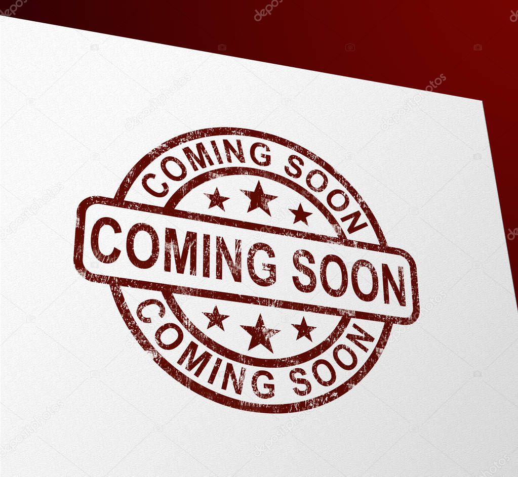 Coming soon concept icon means available shortly - 3d illustrati