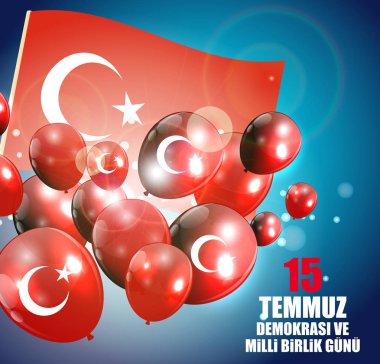 15 Temmuz, mutlu tatil demokrasi Cumhuriyeti Türkiye Türk söz 15 temmuz demokrasi ve milli birlik gunu. Vektör çizim