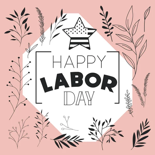 Happy labor day label with leafs frame and star — Stock Vector
