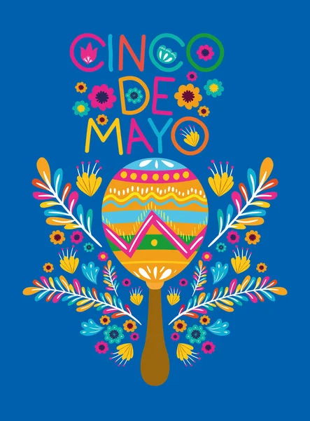 Cinco de mayo card with flowers and maracas — стоковый вектор