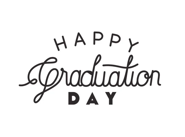 Graduation message with hand made font — Stock Vector