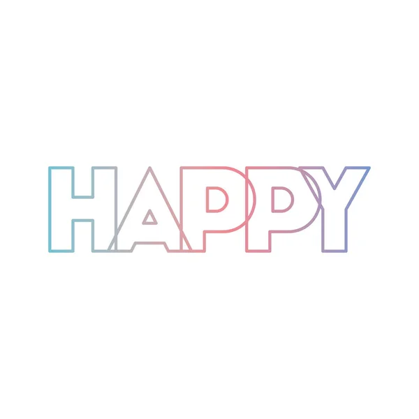 Mensaje happy with hand made fuente — Vector de stock