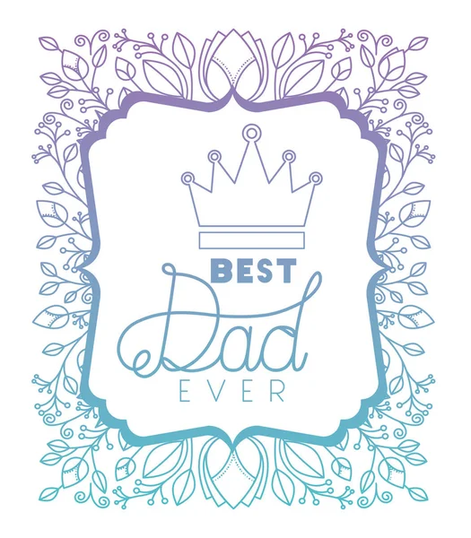 Fathers day frame with leafs and crown — Stock Vector
