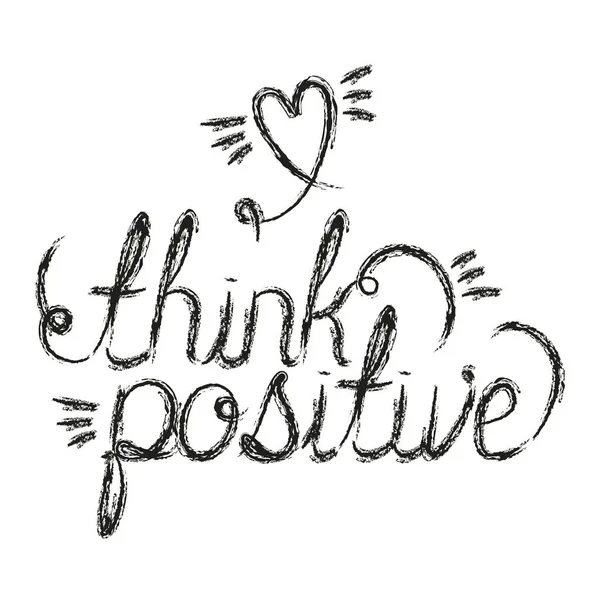 Positive message with hand made font — Stock Vector