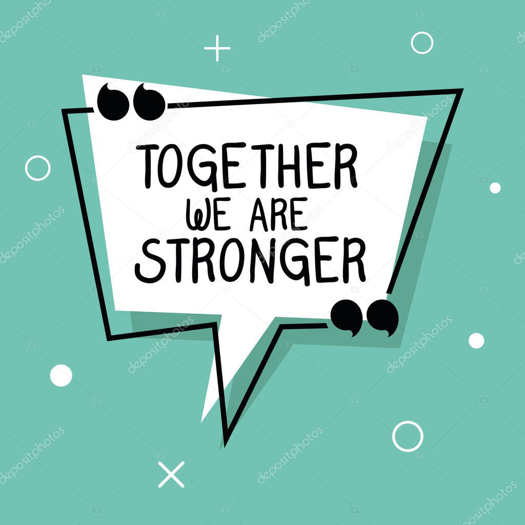 together we are stronger quote vector design