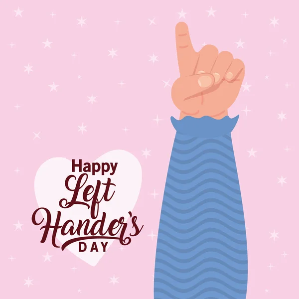 Erstes Zeichen mit Hand mit glücklichen Linkshändern Textvektordesign — Stockvektor