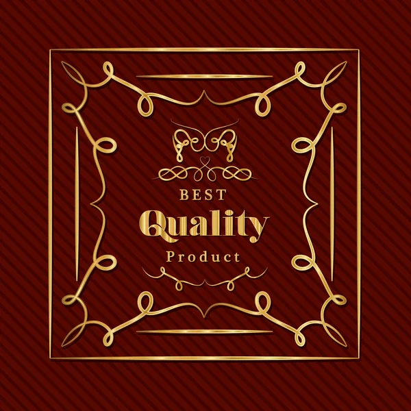 Producto de la mejor calidad con el diseño del vector del marco del ornamento del oro — Archivo Imágenes Vectoriales