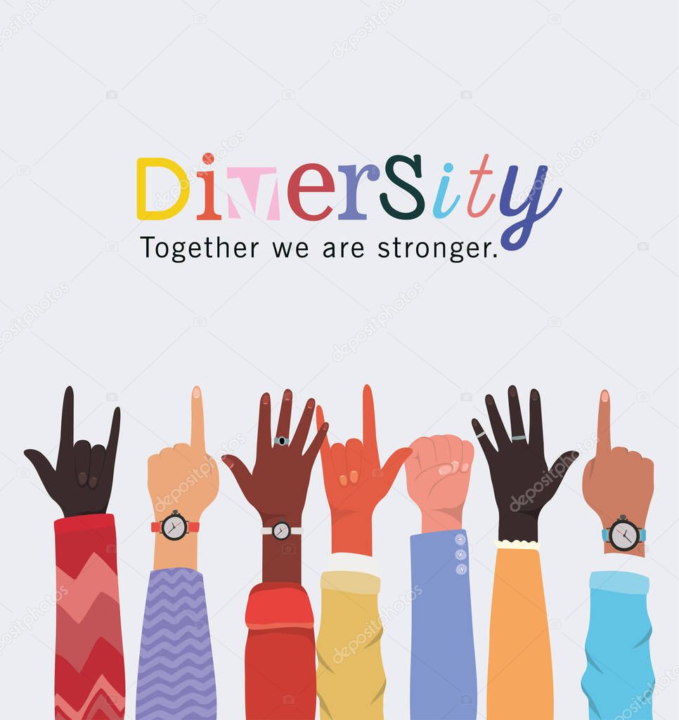 diversity together we are stronger and hands up vector design