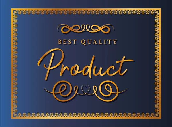 Producto de la mejor calidad con el diseño del vector del marco del ornamento del oro — Vector de stock