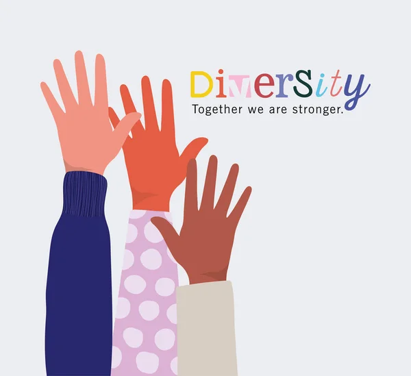 Diversity together we are stronger with hands up vector design — Stock Vector
