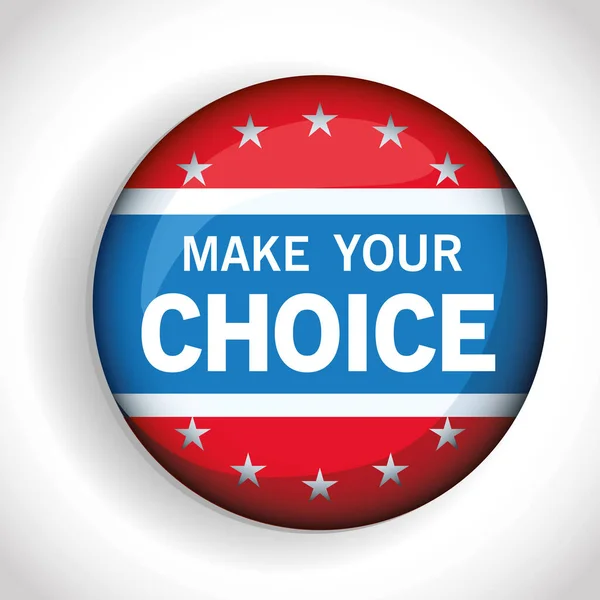 总统选举美国让您的选择投票按钮矢量设计 — 图库矢量图片