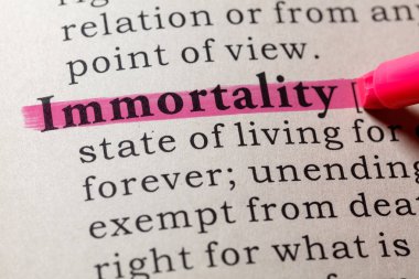 Sahte sözlük, sözlük tanımı kelime ölümsüzlük. anahtar açıklayıcı kelimeler de dahil olmak üzere.