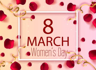 8 Mart, kadınlar günü güzel bir illüstrasyon. Hediye çeki Gerçekçi gül yapraklarıyla dolu kadınlar günü.