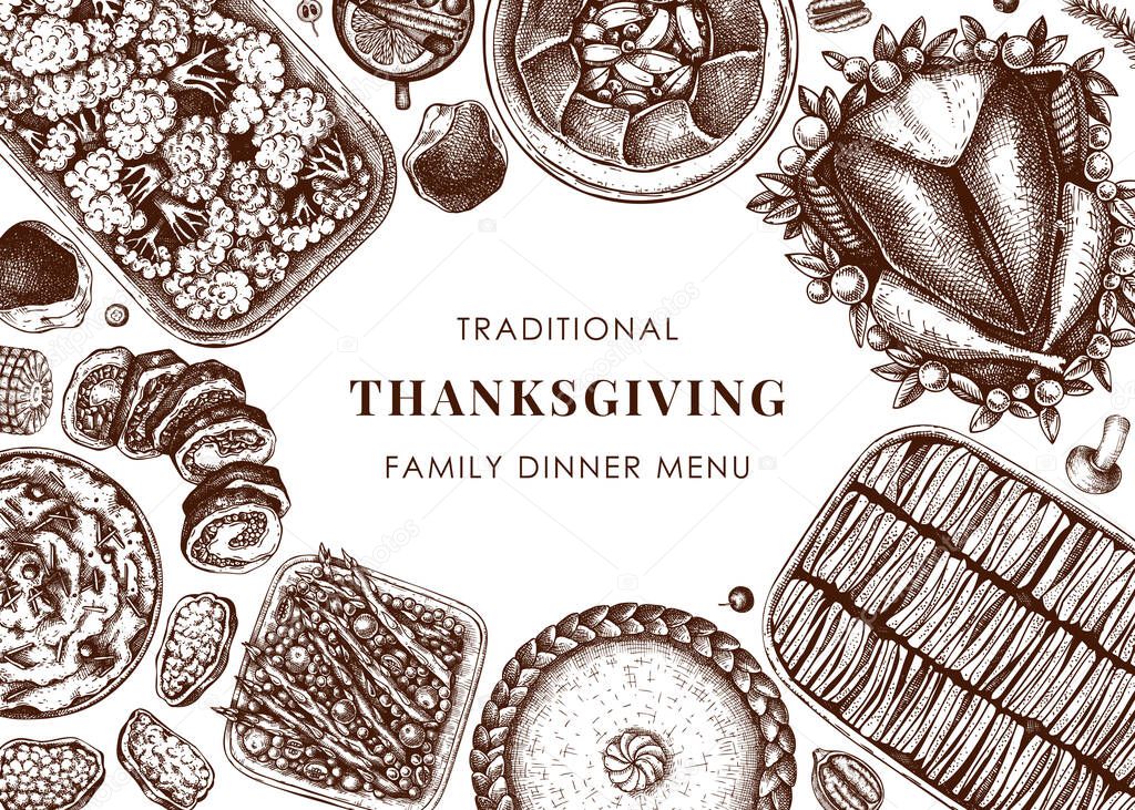 Thanksgiving day dinner menu design. Roasted turkey, cooked vegetables, rolled meat, vegetables and cakes sketches. Vintage autumn food frame. Vector Thanksgiving day template. 