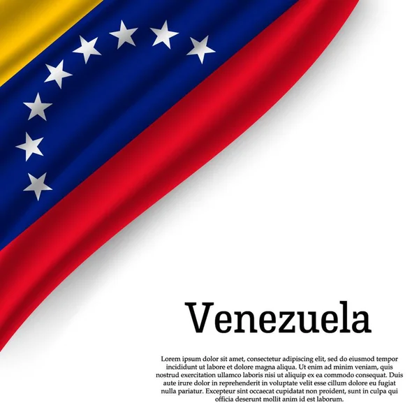 Розмахуючи Прапором Венесуели Білому Тлі Шаблон День Незалежності Векторні Ілюстрації — стоковий вектор