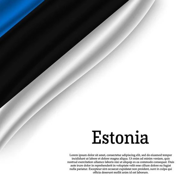 Ondeando Bandera Estonia Sobre Fondo Blanco Plantilla Para Día Independencia — Vector de stock