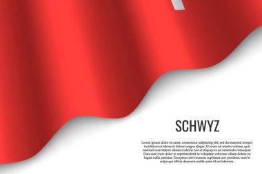 Schwyz bayrağı sallayarak bir İsviçre beyaz arka plan üzerinde bölgedir. Başlık sayfası veya poster için şablon.