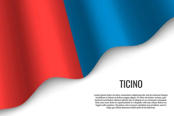 Ticino Bayrağı Sallayarak Bir Sviçre Beyaz Arka Plan Üzerinde Bölgedir — Stok Vektör