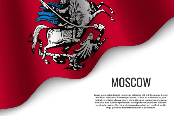 Integetett Zászló Moszkva Egy Régió Város Oroszország Átlátszó Háttér Sablon — Stock Vector