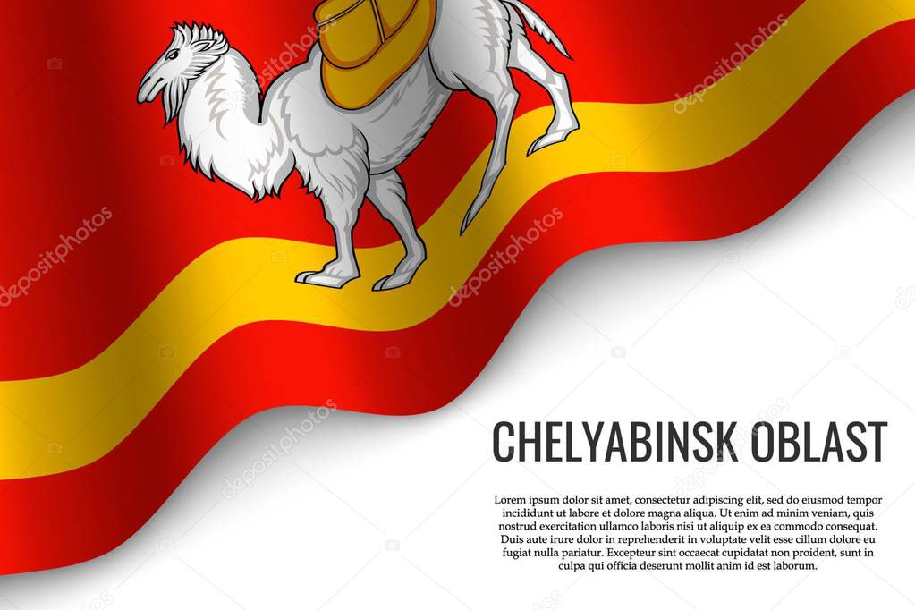 waving flag of Chelyabinsk Oblast is a region of Russia on transparent background. Template for banner or poster. vector illustration