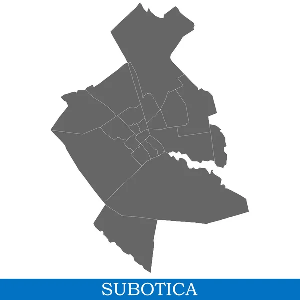 Mapa Alta Calidad Subotica Una Ciudad Serbia Con Fronteras Distritos — Vector de stock