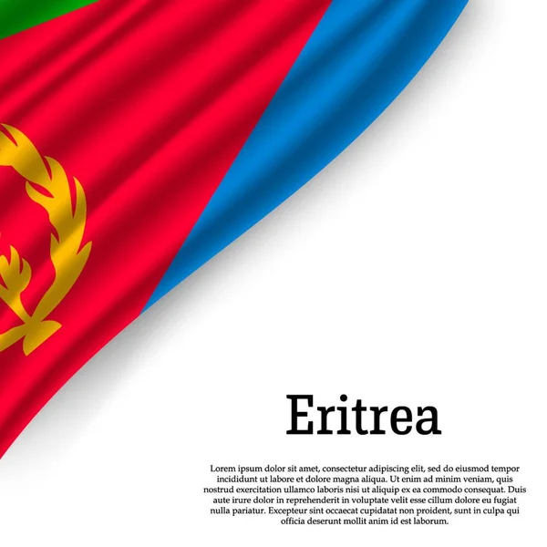 Wapperende Vlag Van Eritrea Witte Achtergrond Sjabloon Voor Dag Van — Stockvector