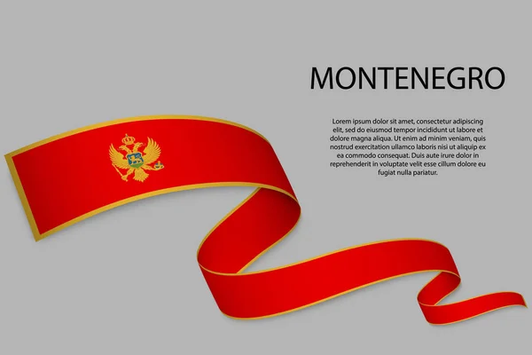 Zwaaiend Lint Spandoek Met Vlag Van Montenegro Model Voor Het — Stockvector