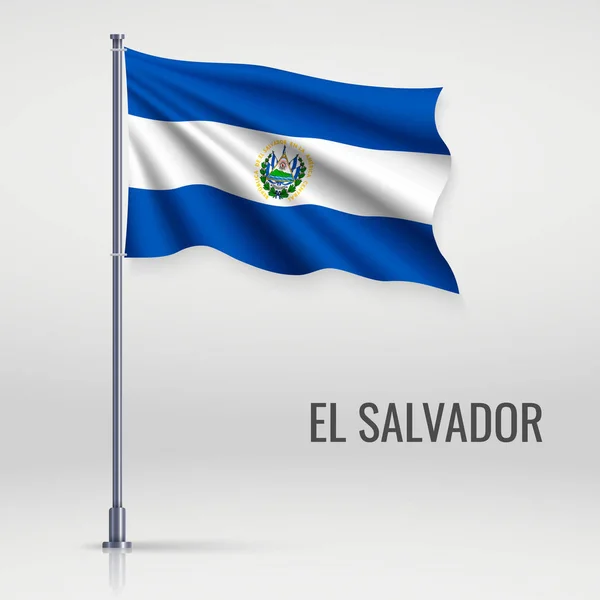Machać Flaga Salwadoru Maszt Szablon Projekt Plakatu Dzień Niepodległości — Wektor stockowy