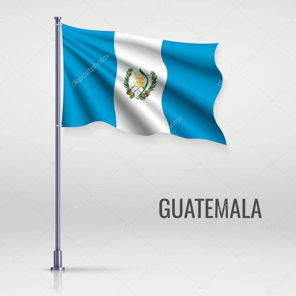 Waving flag of Guatemala on flagpole. Template for independence day poster design