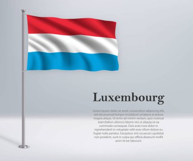 Bayrak direğinde Lüksemburg bayrağı sallıyor. Bağımsızlık Günü poster tasarımı için şablon