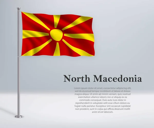 Κυματιστή Σημαία Της Βόρειας Μακεδονίας Κοντάρι Σημαίας Πρότυπο Σχεδιασμού Αφίσας — Διανυσματικό Αρχείο