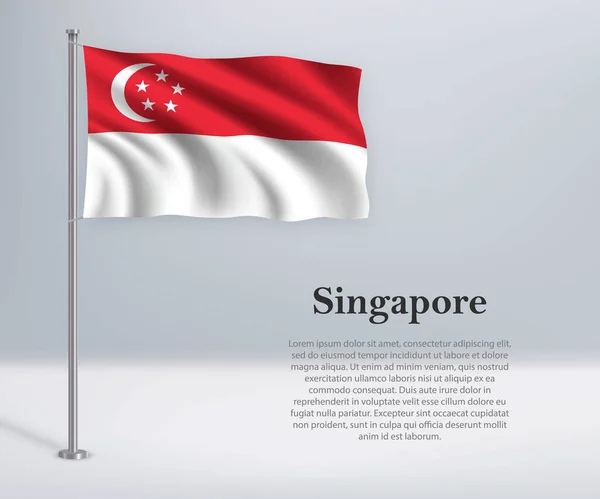 Flaga Singapuru Maszcie Flagowym Szablon Projektowania Plakatów Dni Niezależności — Wektor stockowy