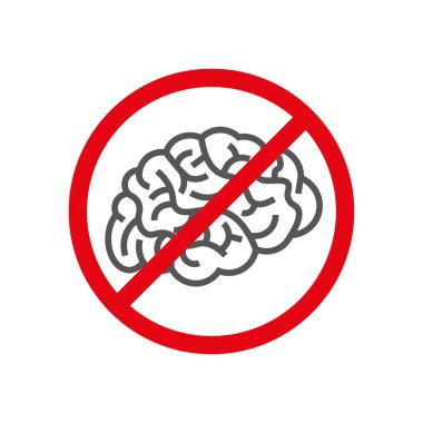 İşareti düşünmeyi bırak. Çapraz lanmış bir beyni gösteren bir işaret. Mantık ve düşünce eksikliği kavramı. Eps 10.
