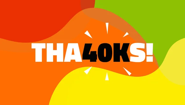 Social Media banner met dank 40k volgers prestatie. Dank u voor 40000 duizend abonnees decoratie post sjabloon. Wenskaart voor sociale netwerken. Vector illustratie — Stockvector