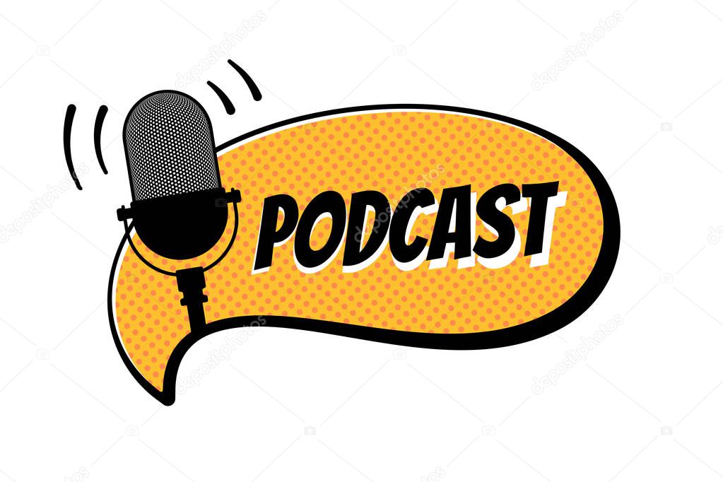 Podcast radio sign. Retro studio table microphone with broadcast text on air on yellow comics bubble. Webcast audio record concept icon. Vector illustration badge