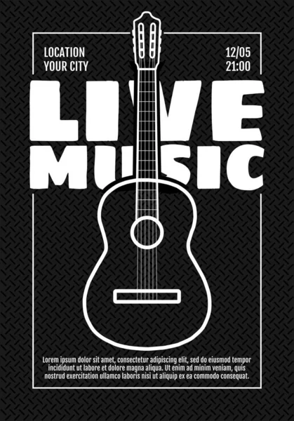 Muziekfestival show poster of uitnodiging flyer ontwerp template. Akoestische klassieke gitaar op zwarte achtergrond. Live muzikaal feestconcert. Fest vector illustratie A3 A4 grootte — Stockvector