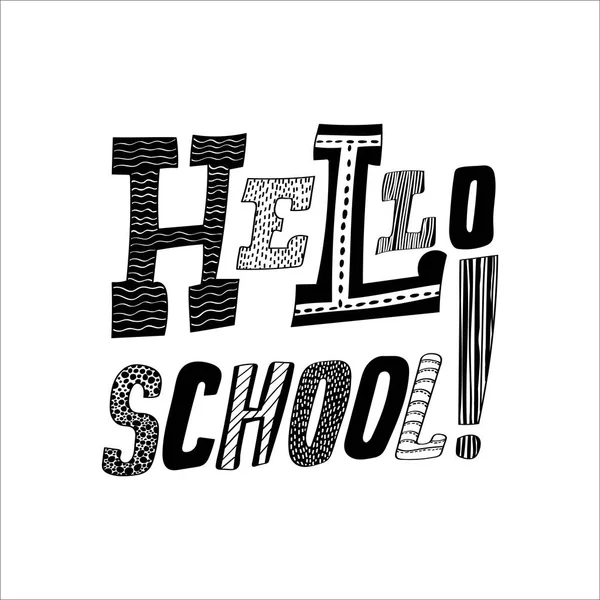 Lettering Hello Scuola Concetto Tendenza — Vettoriale Stock