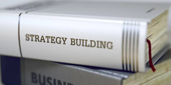 Strategie budování - obchodní název knihy. 3D vykreslování. — Stock fotografie