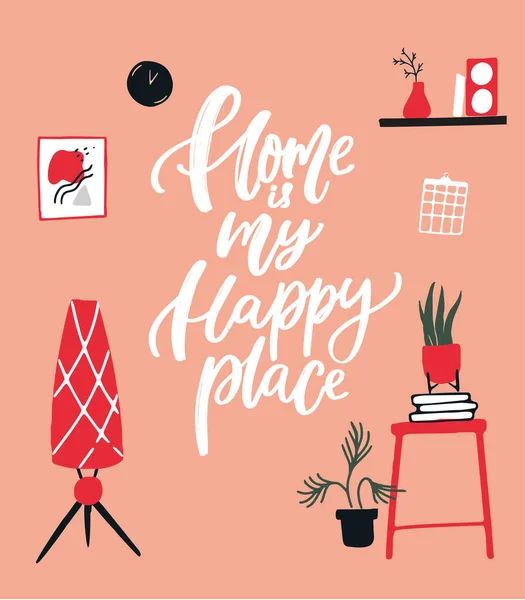 Home Happy Place Inspirational Quote Being Home Handwritten Lettering Hand — Stock Vector