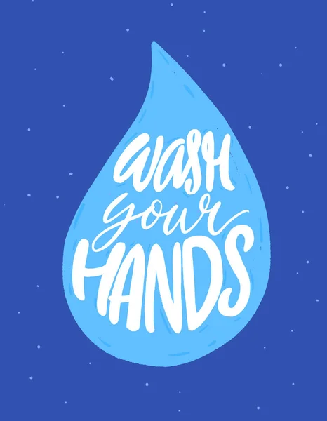 手を洗え モチベーションの浴室のポスター 漫画のスタイル 水のドロップに手書きの引用 青縦印刷 個人衛生 コロナウイルス防止 — ストックベクタ