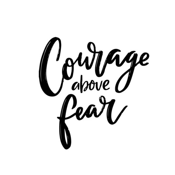 Courage Fear Motivational Quote Support Saying Shirt Print Design Cards — Stock Vector