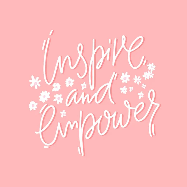 激励并赋予权力 正面的励志引语 女孩的支持 粉红背景白字手写 — 图库矢量图片