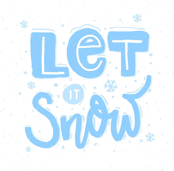 Let Snow Bold Hand Lettering Snowflakes Christmas Cards — Stock Vector